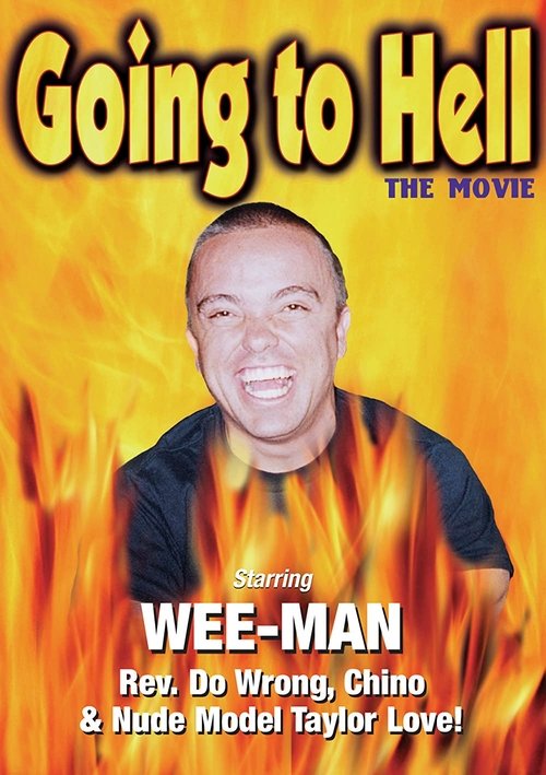 Going to Hell: The Movie movie poster