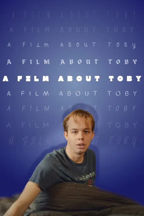 A Film About Toby movie poster