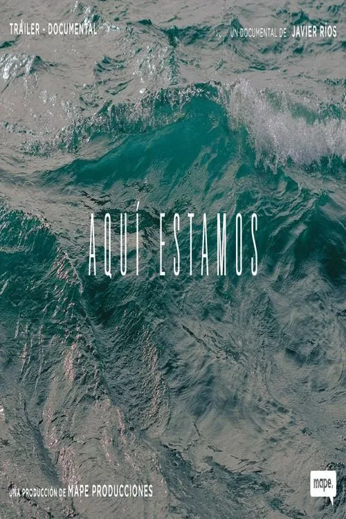 Aquí estamos movie poster