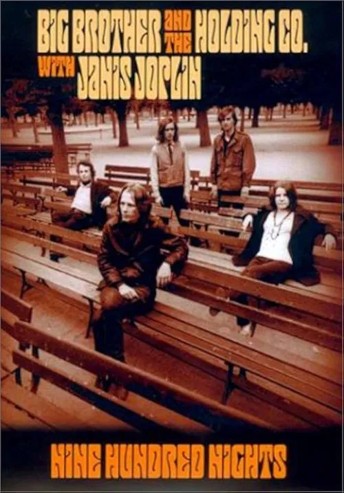 Poster do filme Big Brother and The Holding Co.: Nine Hundred Nights