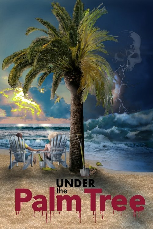 Under the Palm Tree movie poster