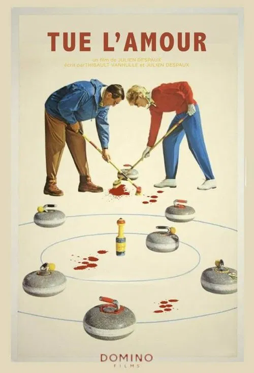 Tue l'amour movie poster