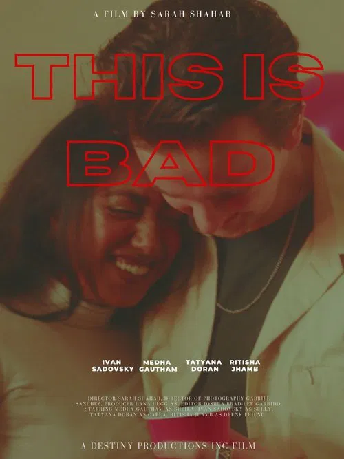 This Is Bad movie poster