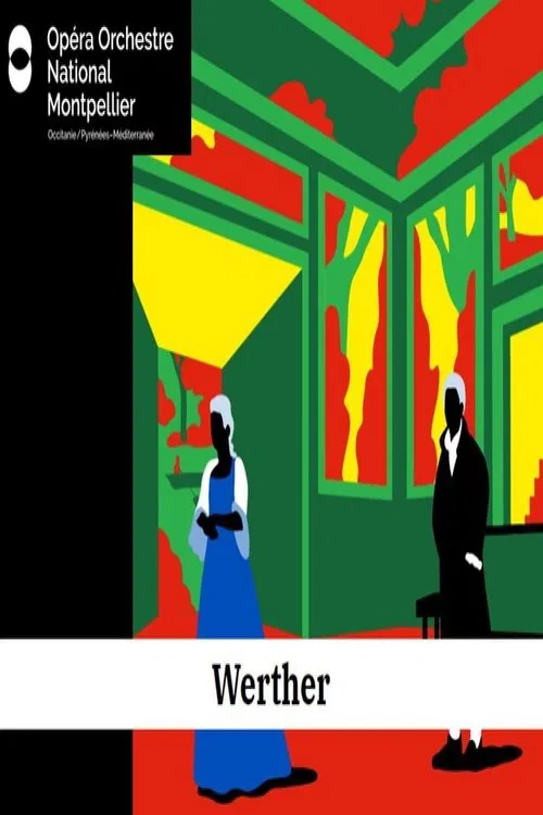 Werther - Montpellier movie poster