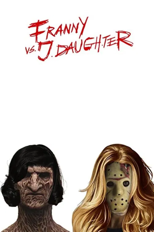 Poster do filme Franny vs. J. Daughter