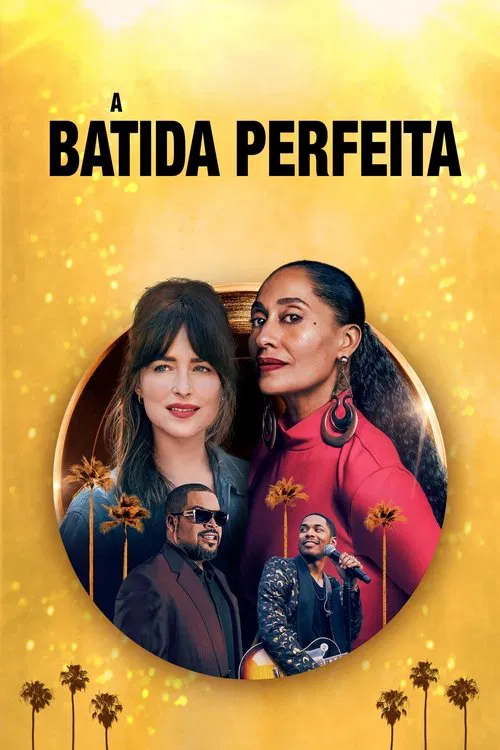 Poster do filme A Batida Perfeita