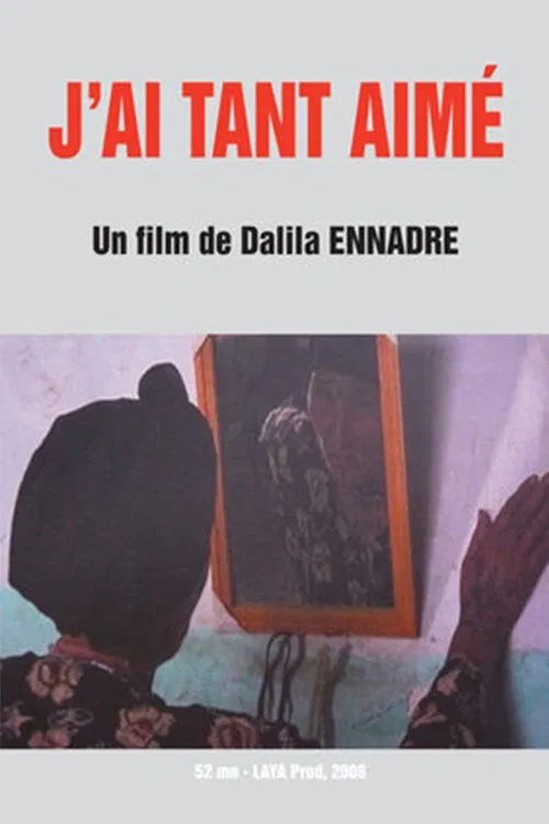 Poster do filme I Loved So Much...