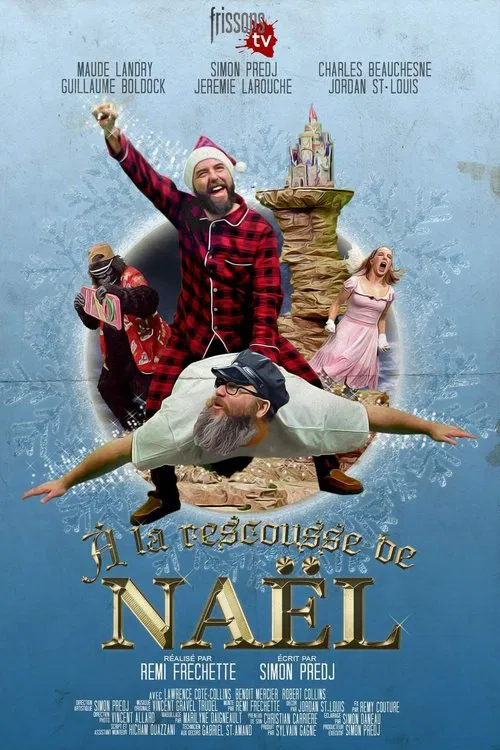 À la rescousse de Naël movie poster
