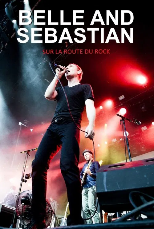 Belle & Sebastian à La Route du Rock movie poster