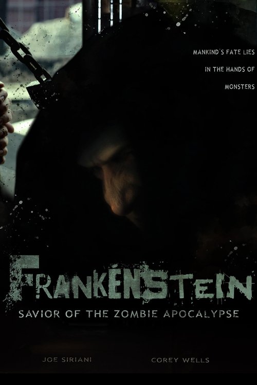 Frankenstein: Savior of the Zombie Apocalypse movie poster