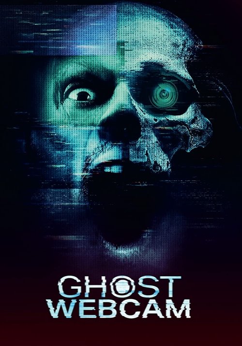 Ghost Webcam movie poster