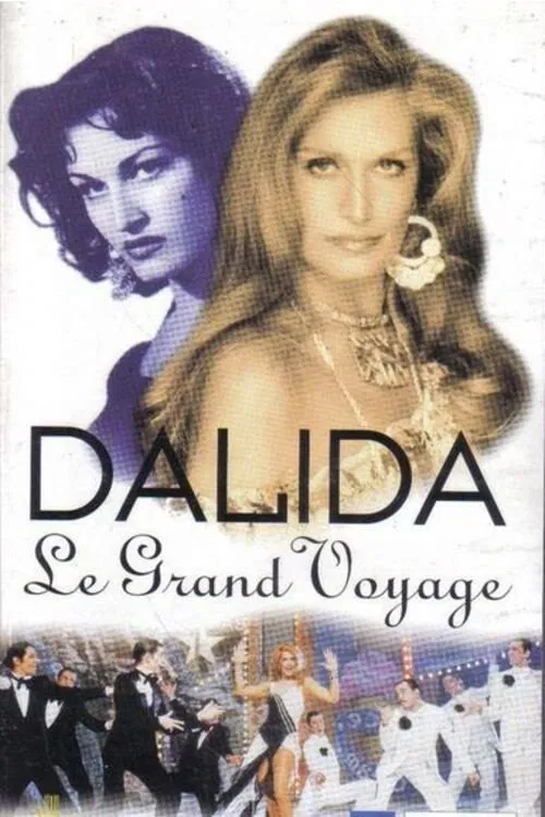 Dalida, le grand voyage movie poster