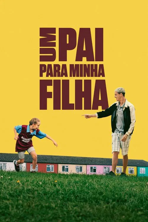 Poster do filme Um Pai Para Minha Filha