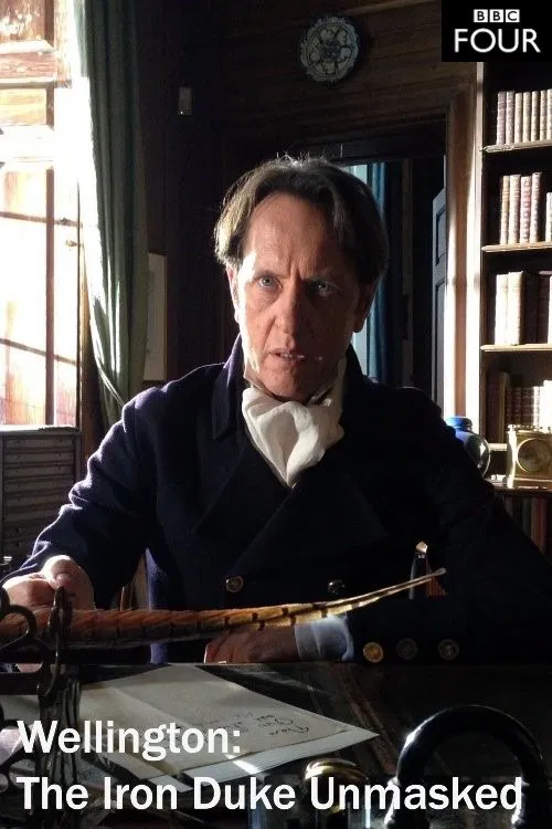Poster do filme Wellington: The Iron Duke Unmasked