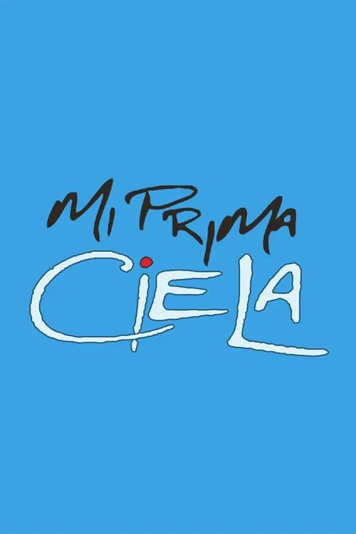Mi prima ciela tv show poster