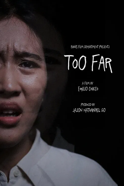 Too Far movie poster