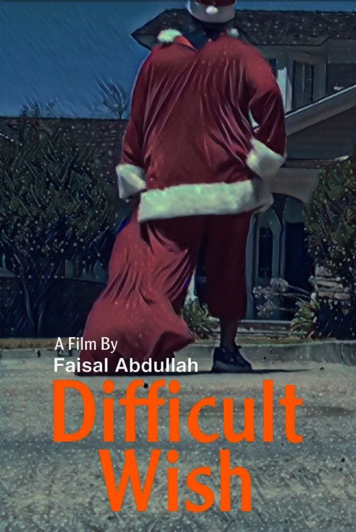 Difficult wish movie poster