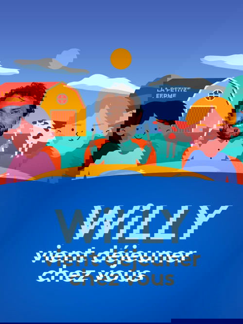 Willy vient déjeuner chez vous tv show poster
