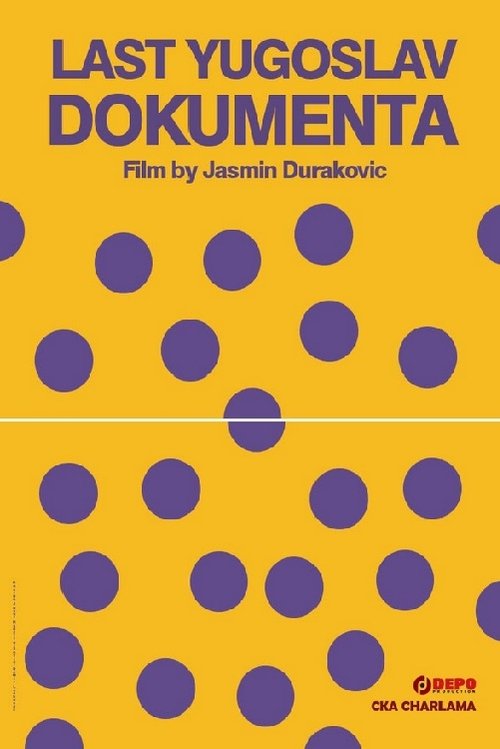 Last Yugoslav Dokumenta movie poster