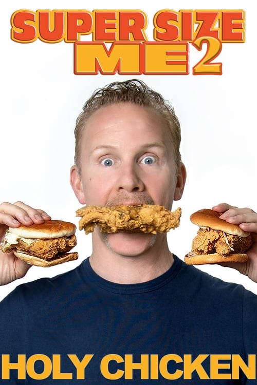 Super Size Me 2: Holy Chicken! movie poster
