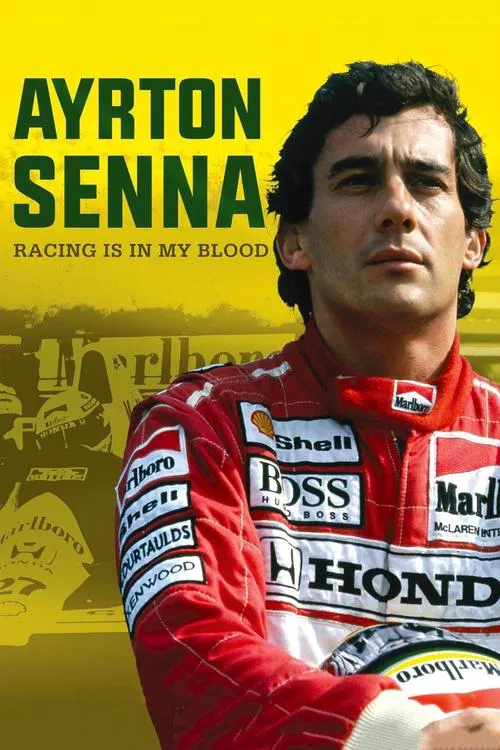 Ayrton Senna: Racing Is in My Blood movie poster