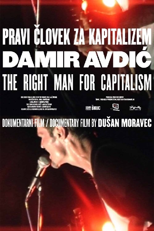 The Right Man for Capitalism movie poster