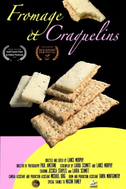 Fromage et Craquelins movie poster