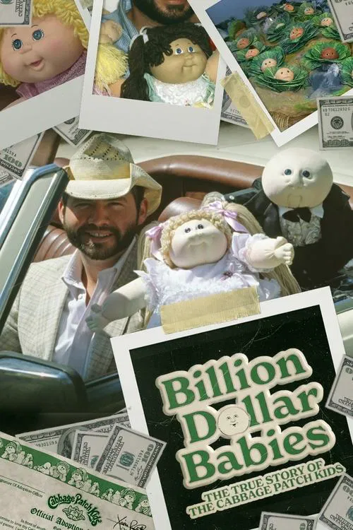 Billion Dollar Babies: The True Story of the Cabbage Patch Kids movie poster