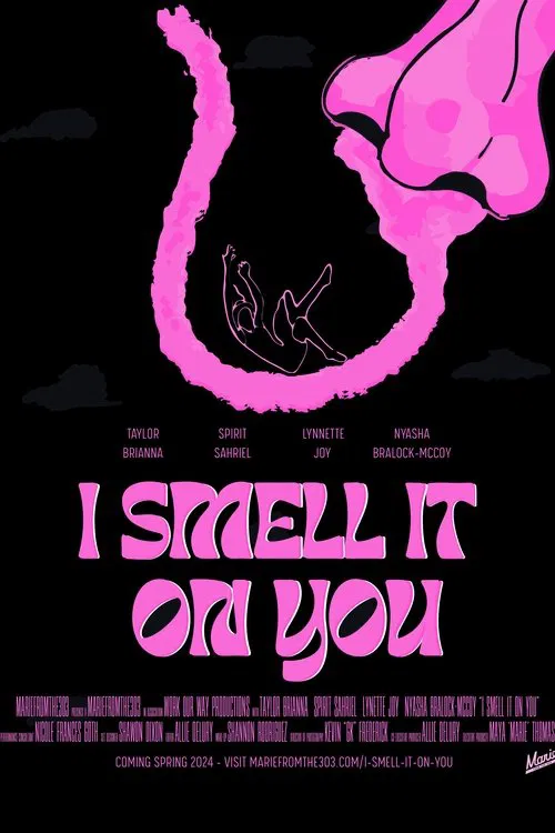 Poster do filme I Smell It on You