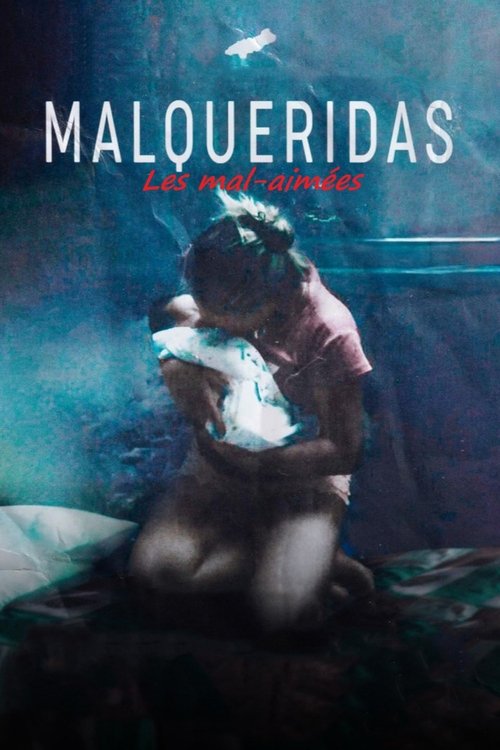 Malqueridas movie poster