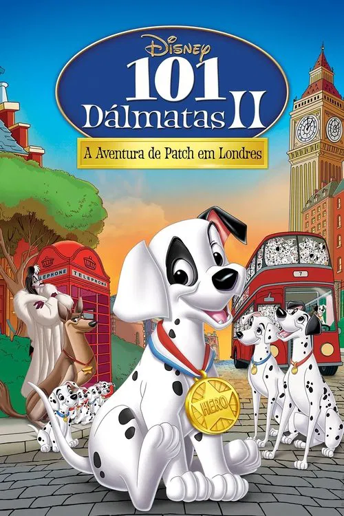Poster do filme 101 Dálmatas II: A Aventura de Patch em Londres