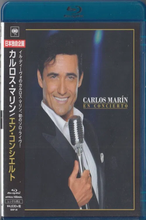 Carlos Marin (Il Divo) - En concierto movie poster