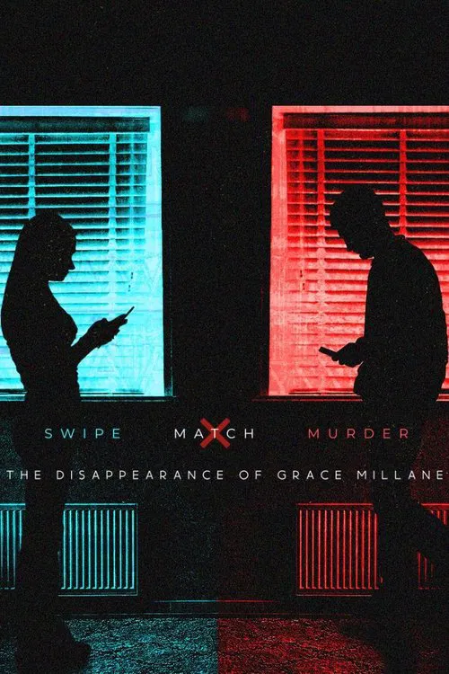 Swipe, Match, Murder: The Disappearance of Grace Millane movie poster