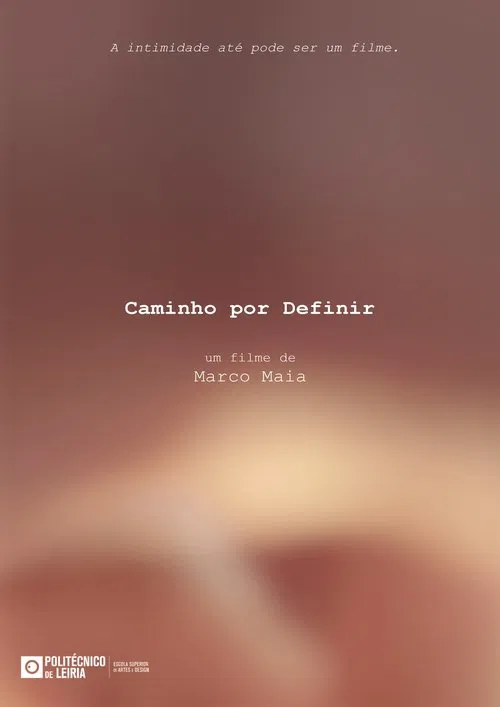 Caminho Por Definir movie poster