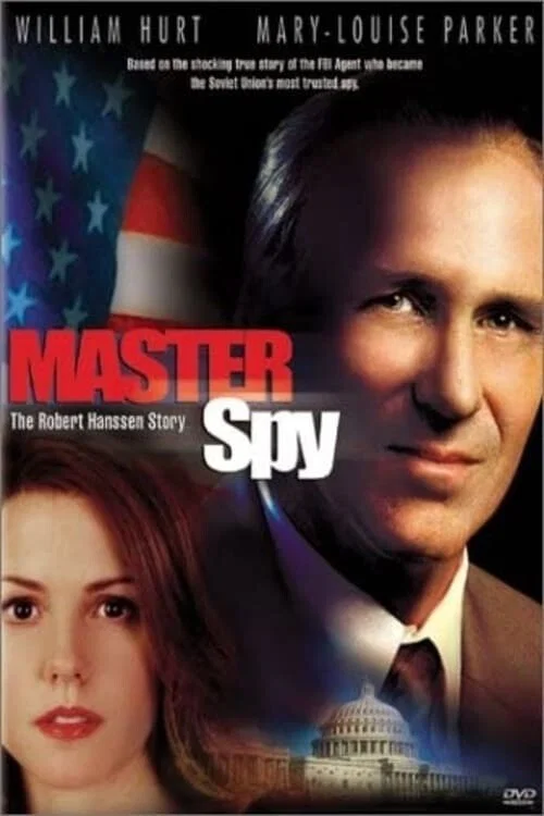 Poster da série Master Spy: The Robert Hanssen Story