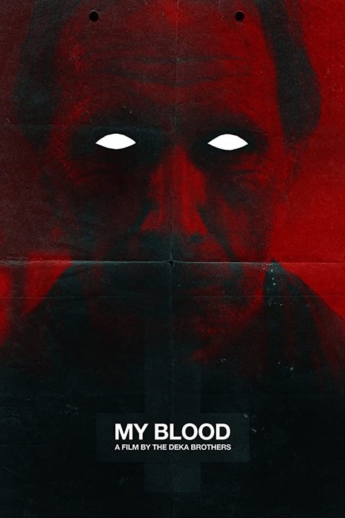 My Blood movie poster