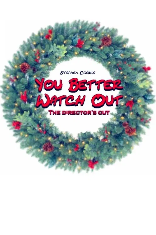 You Better Watch Out movie poster