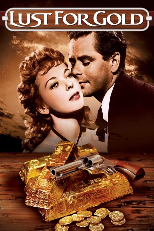 Lust for Gold movie poster