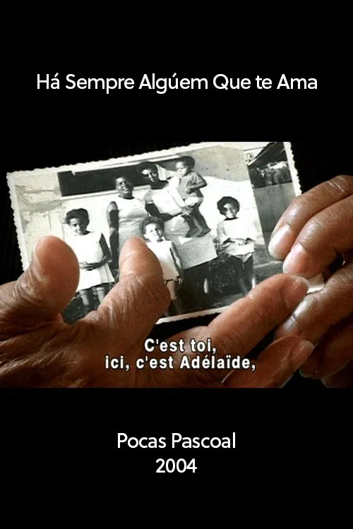 Poster do filme Há Sempre Alguém Que Te Ama