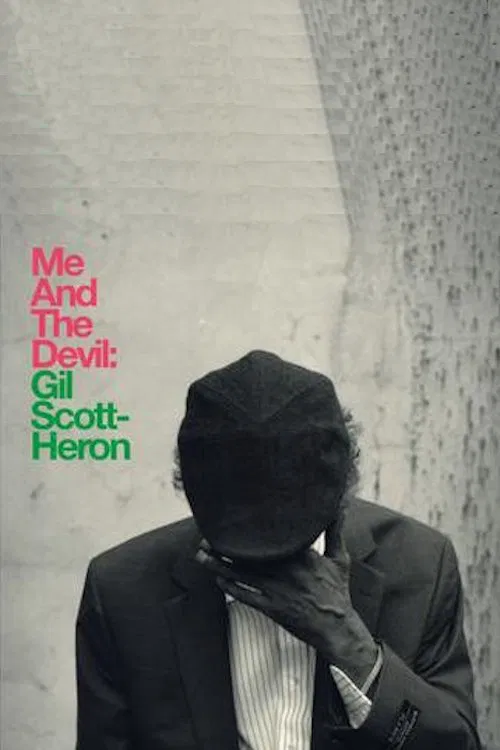 Gil Scott-Heron: Me and the Devil movie poster