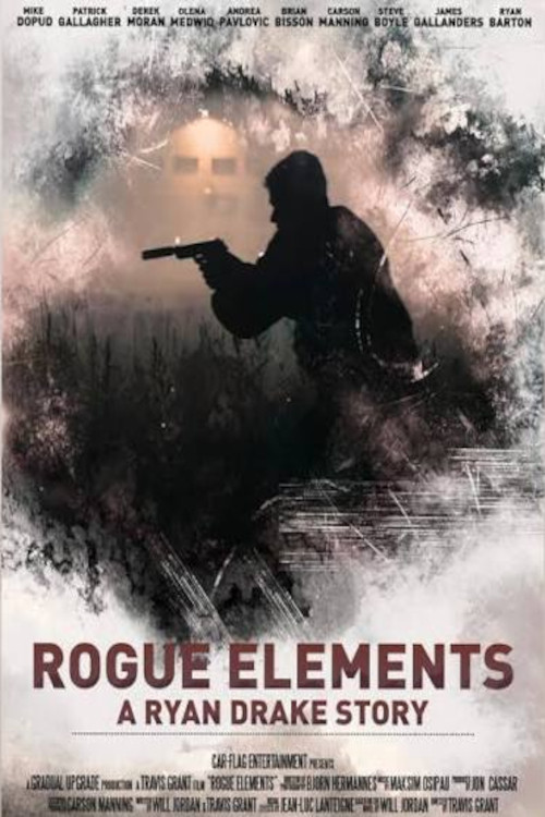 Rogue Elements: A Ryan Drake Story movie poster