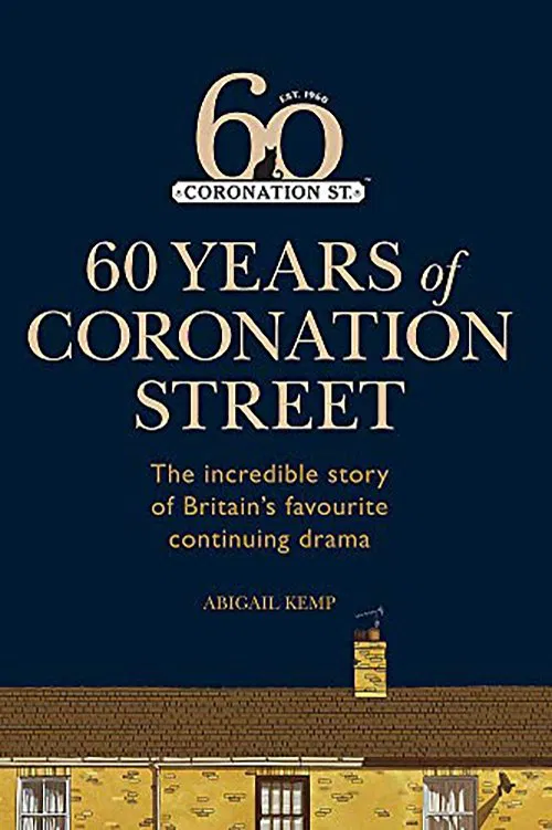 Coronation Street: 60 Unforgettable Years movie poster