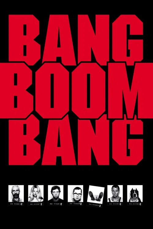 Bang, Boom, Bang movie poster