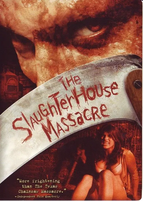 The Slaughterhouse Massacre movie poster