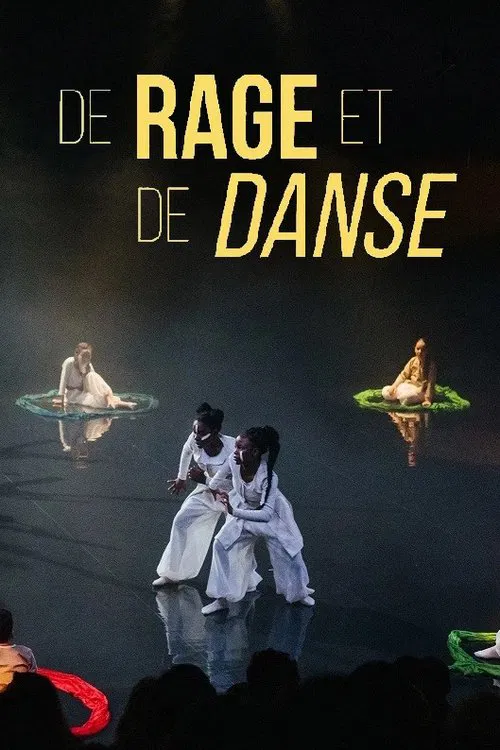 De rage et de danse movie poster
