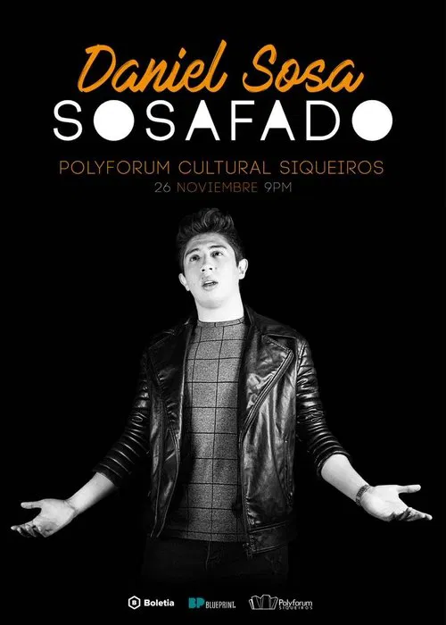 Daniel Sosa: Sosafado movie poster
