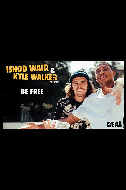Real - Be Free movie poster