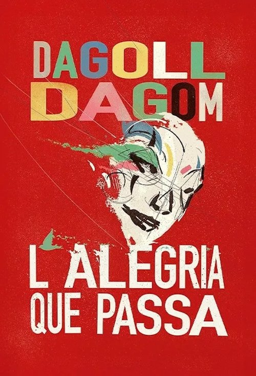 L'alegria que passa movie poster