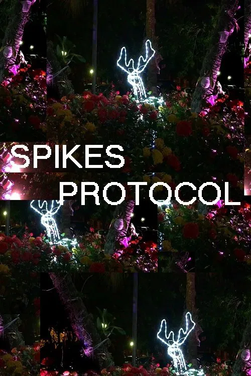 Spikes Protocol movie poster