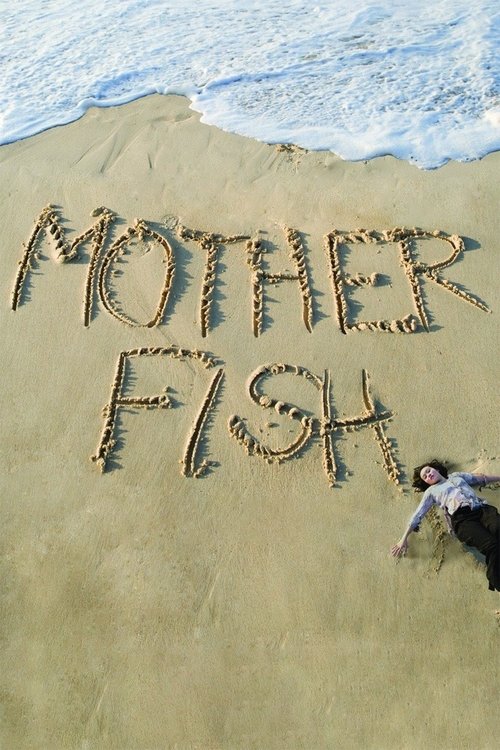 Mother Fish movie poster
